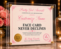 Face Card Never Declines Award