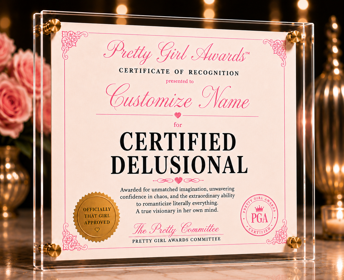Certified Delusional Award