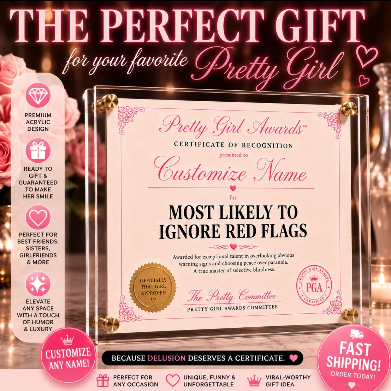 Most Likely To Ignore Red Flags Award
